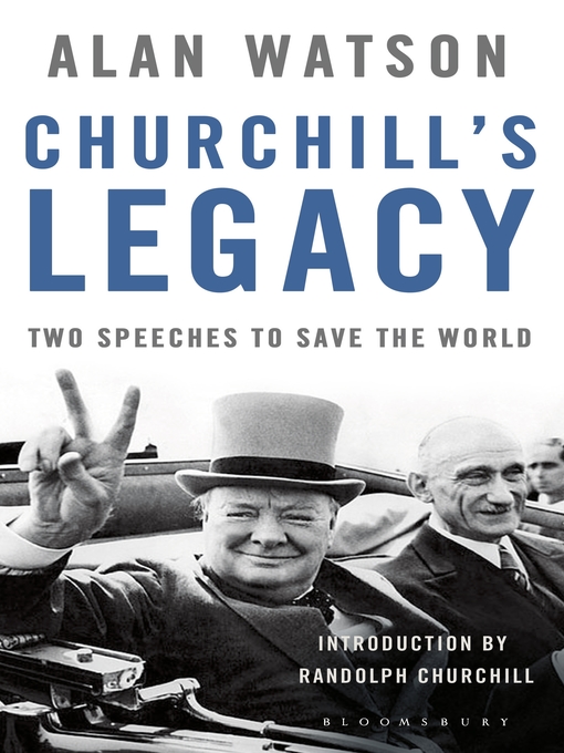 Title details for Churchill's Legacy by Alan Watson - Available